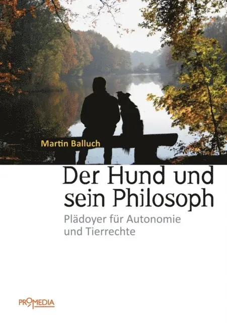 Martin Balluch - Der Hund und sein Philosoph, E-bok. Tillgänglighet: Lägg i varukorg