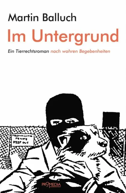 Martin Balluch - Im Untergrund, E-bok. Tillgänglighet: Lägg i varukorg