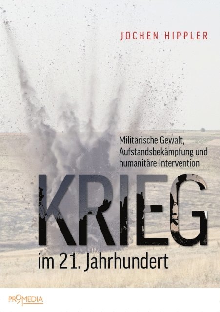 Jochen Hippler - Krieg im 21. Jahrhundert, E-bok