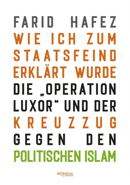 Farid Hafez - Wie ich zum Staatsfeind erklärt wurde, E-bok