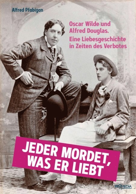 Alfred Pfabigan - Jeder mordet, was er liebt, E-bok
