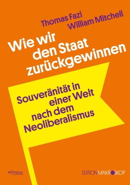William Mitchell, Thomas Fazi - Wie wir den Staat zuruckgewinnen, E-bok