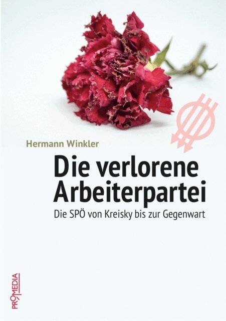 Hermann Winkler - Die verlorene Arbeiterpartei, E-bok