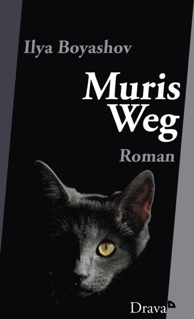 Ilya Boyashov - Muris Weg, E-bok