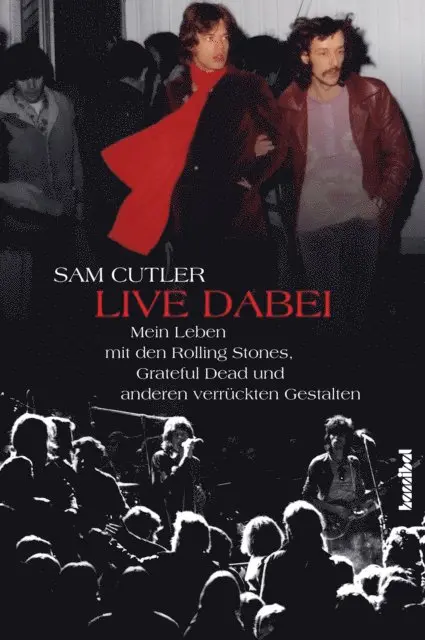 Sam Cutler - Live dabei, E-bok. Tillgänglighet: Lägg i varukorg