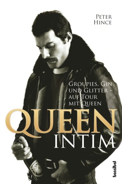 Peter Hince - Queen intim, E-bok