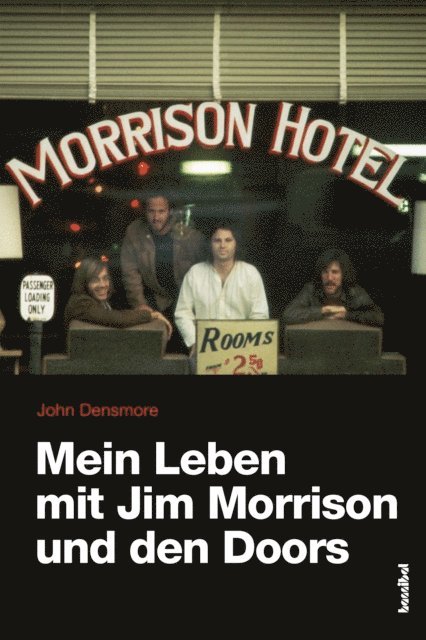 John Densmore - Mein Leben mit Jim Morrison und den Doors, E-bok