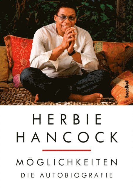 Lisa Dickey, Herbie Hancock - Möglichkeiten, E-bok