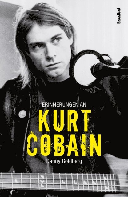 Danny Goldberg - Erinnerungen an Kurt Cobain, E-bok. Tillgänglighet: Lägg i varukorg