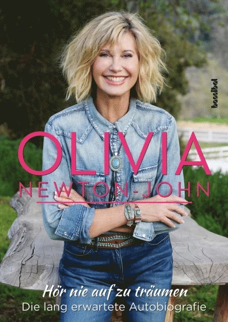 Olivia Newton-John - Hör nie auf zu träumen, E-bok