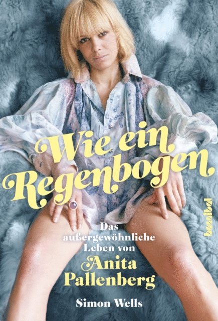 Simon Wells - Wie ein Regenbogen, E-bok
