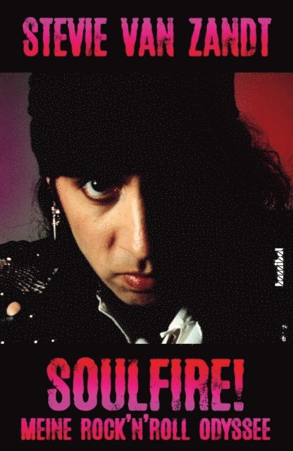 Stevie Van Zandt - SOULFIRE!, E-bok