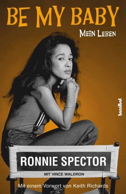 Ronnie Spector - Be My Baby, E-bok