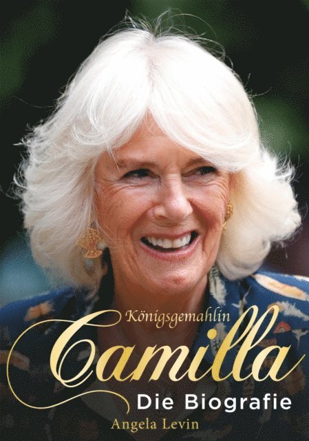 Angela Levin - Königsgemahlin Camilla, E-bok