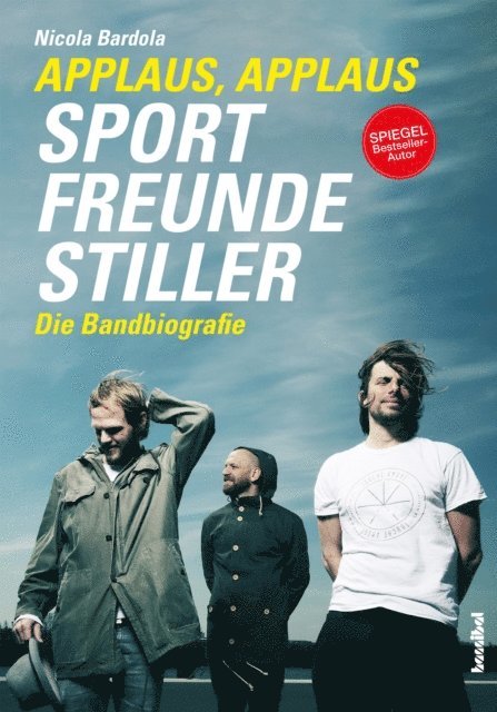 Nicola Bardola - Applaus, Applaus - Sportfreunde Stiller, E-bok