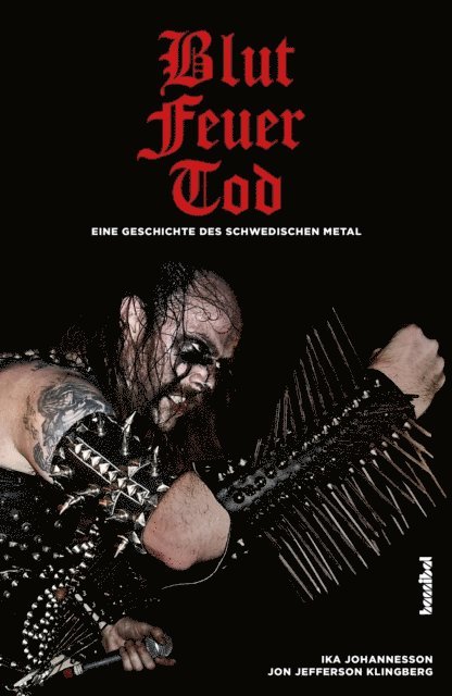 Jon Jefferson Klingberg, Ika Johannesson - Blut, Feuer, Tod, E-bok