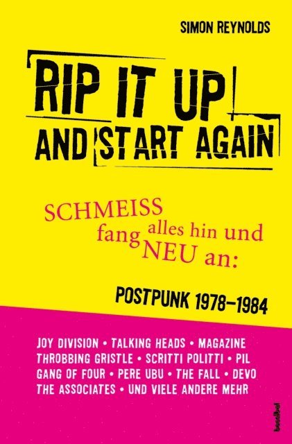 Simon Reynolds - Rip It Up And Start Again, E-bok