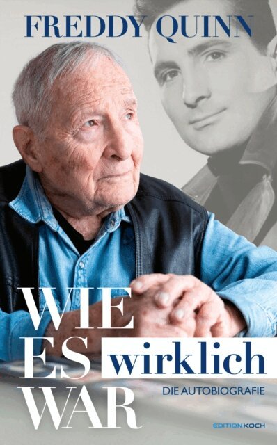 Freddy Quinn, Daniel Bocking - Freddy Quinn - Die Autobiografie, E-bok. Tillgänglighet: Lägg i varukorg