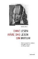 Cornelius Hell - Ohne Lesen wäre das Leben ein Irrtum, Häftad
