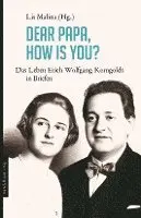 Lis Malina - Dear Papa, how is you?, Häftad. Tillgänglighet: Lägg i varukorg