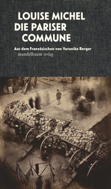 Louise Michel - Die Pariser Commune, E-bok