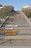 Christian Reder - Grenzland Ukraine, Häftad