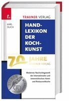 Kurt Bauer, Gertraud Bauer, Edgar Deisl, Johann Hagenauer, Karl Duch - Handlexikon der Kochkunst, Inbunden. Tillgänglighet: Lägg i varukorg