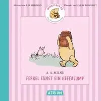 Alan Alexander Milne - Ferkel fängt ein Heffalump, Inbunden. Tillgänglighet: Lägg i varukorg