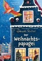 James Krüss - Der Weihnachtspapagei, Inbunden