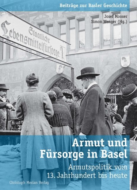 Simon Wenger, Josef Mooser - Armut und Fürsorge in Basel, E-bok