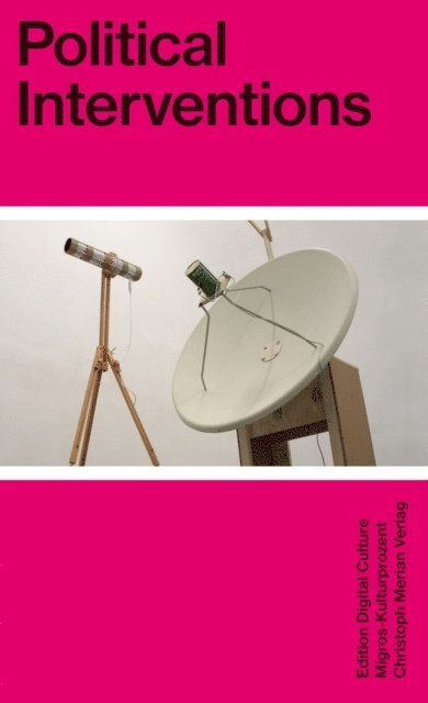 Dominik Landwehr - Political Interventions, E-bok