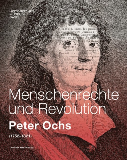 Sara Janner, Benjamin Mortzfeld - Menschenrechte und Revolution - Peter Ochs (1752-1821), E-bok