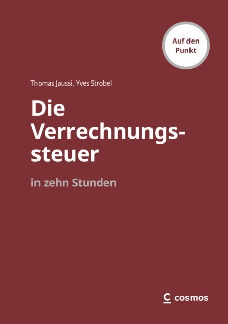 Yves Strobel, Thomas Jaussi - Die Verrechnungssteuer in zehn Stunden, E-bok