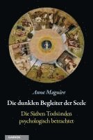 Anne Maguire - Die dunklen Begleiter der Seele, Häftad