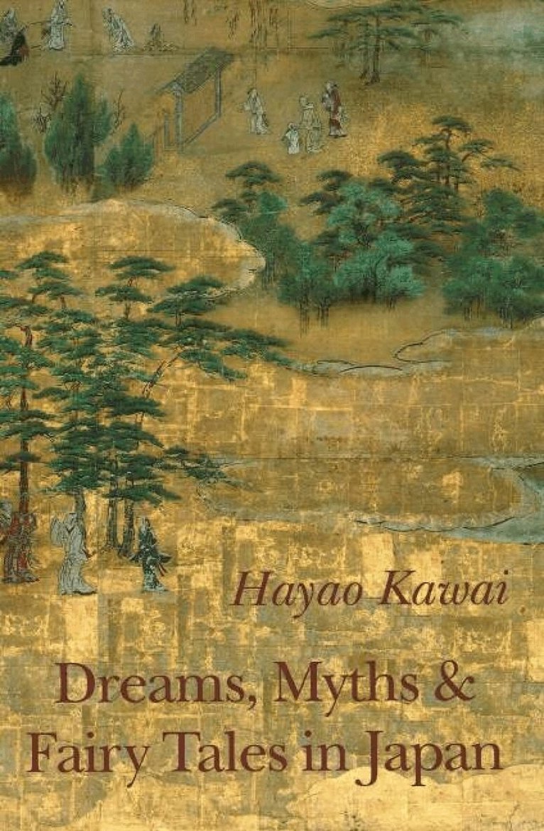 Hayao Kawai - Dreams, Myths & Fairy Tales in Japan, Häftad. Tillgänglighet: Lägg i varukorg