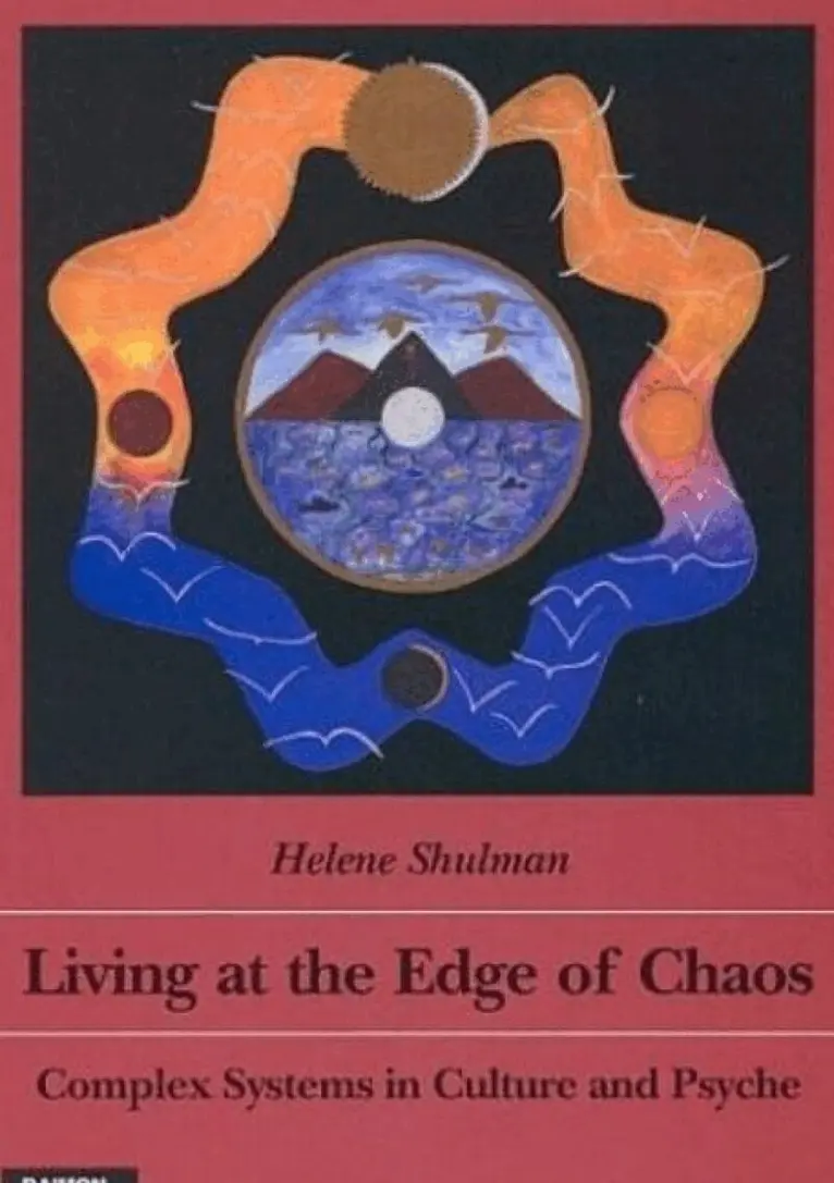 Helene Shulman - Living at the Edge of Chaos, Häftad. Tillgänglighet: Lägg i varukorg