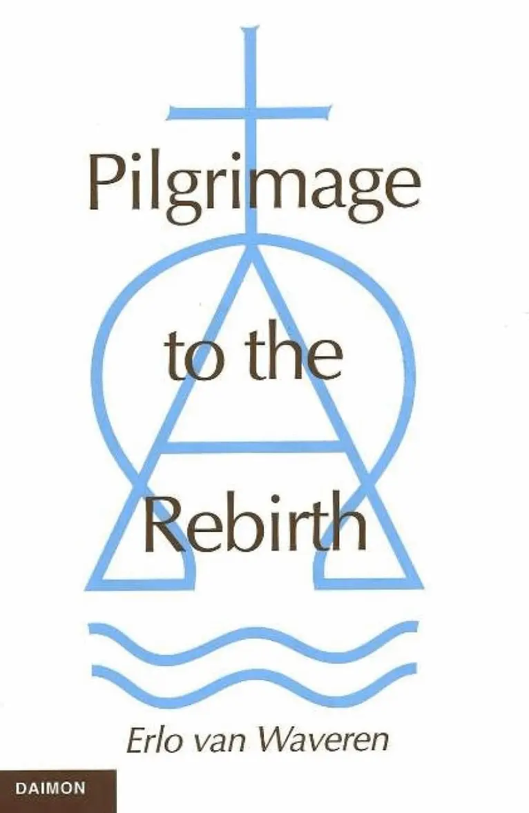 Erlo van Waveren - Pilgrimage to the Rebirth, Inbunden. Tillgänglighet: Lägg i varukorg