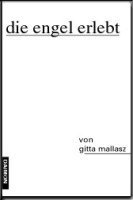 Gitta Mallasz - Die Engel erlebt, Häftad