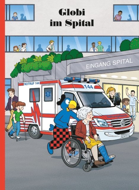 Boni Koller - Globi im Spital, E-bok