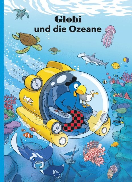 Jurg Lendenmann, Samuel Glattli - Globi und die Ozeane, E-bok