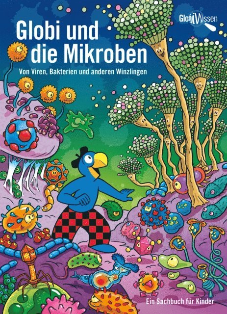 Atlant Bieri - Globi und die Mikroben, E-bok