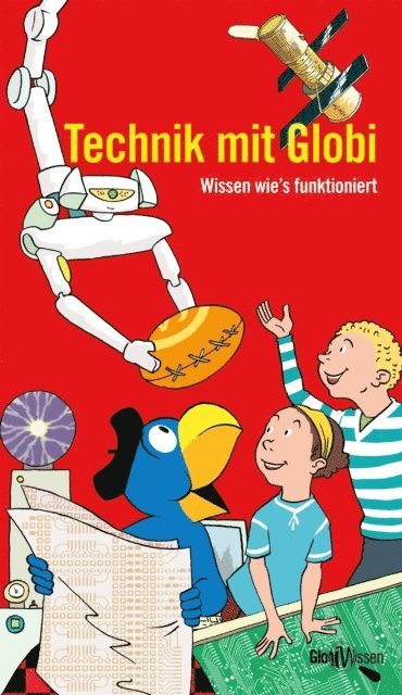 Hubert Bachler - Technik mit Globi, E-bok