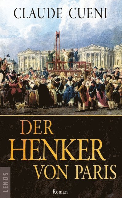 Claude Cueni - Der Henker von Paris, E-bok