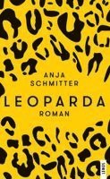 Anja Schmitter - Leoparda, Häftad