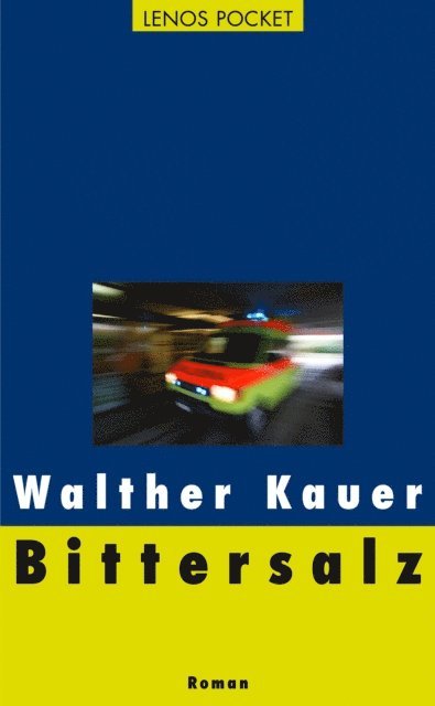 Walther Kauer - Bittersalz, E-bok