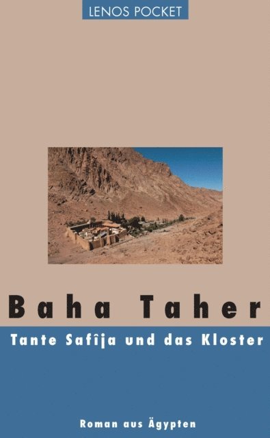 Baha Taher - Tante Safîja und das Kloster, E-bok