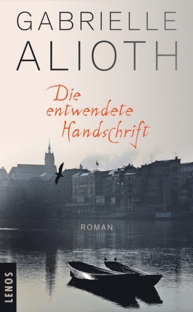 Gabrielle Alioth - Die entwendete Handschrift, E-bok