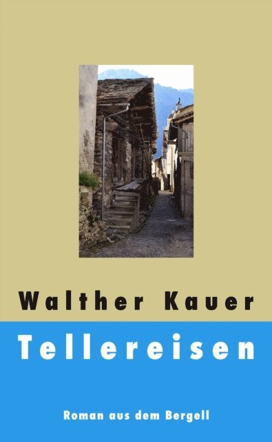 Walther Kauer - Tellereisen, E-bok