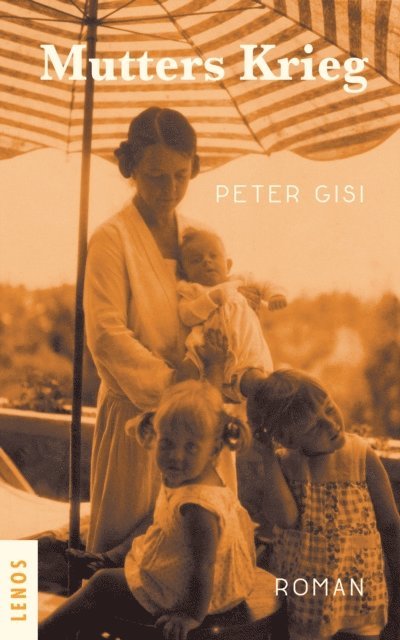 Peter Gisi - Mutters Krieg, E-bok