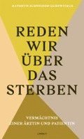 Reden wir �ber das Sterben